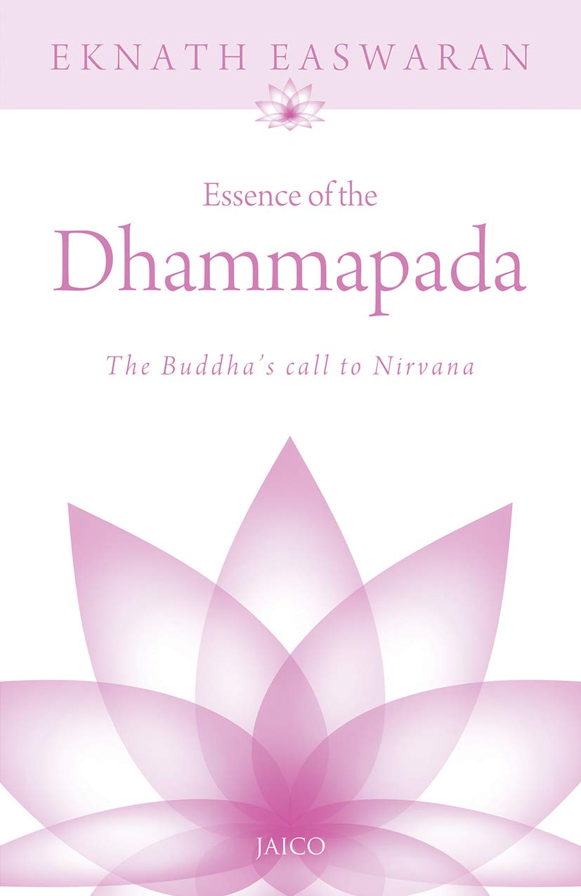 ESSENCE OF THE DHAMMAPADA
