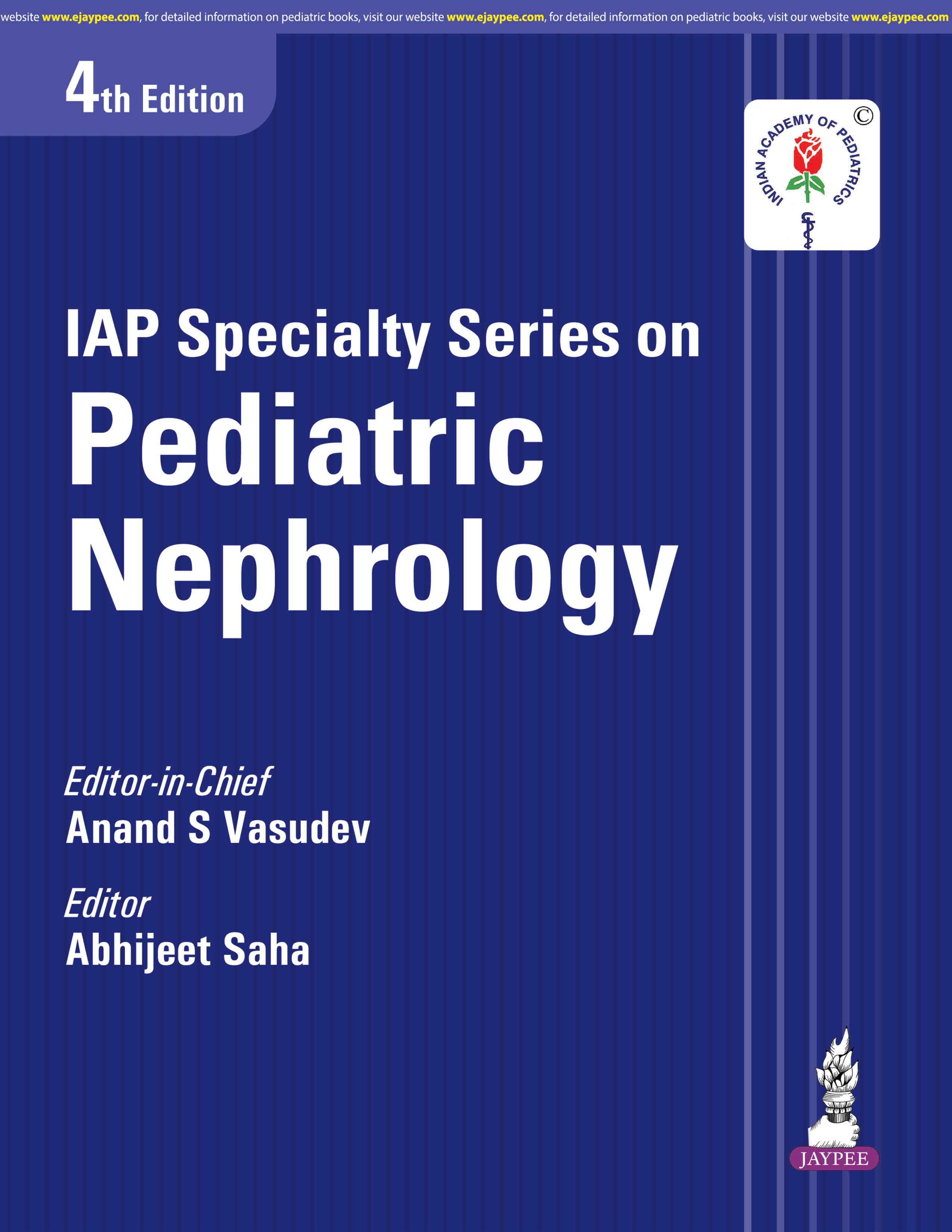 IAP SPECIALTY SERIES ON PEDIATRIC NEPHROLOGY