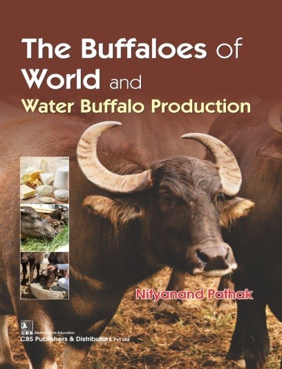 The Buffaloes Of World And Water Buffalo Production (Pb 2019)
