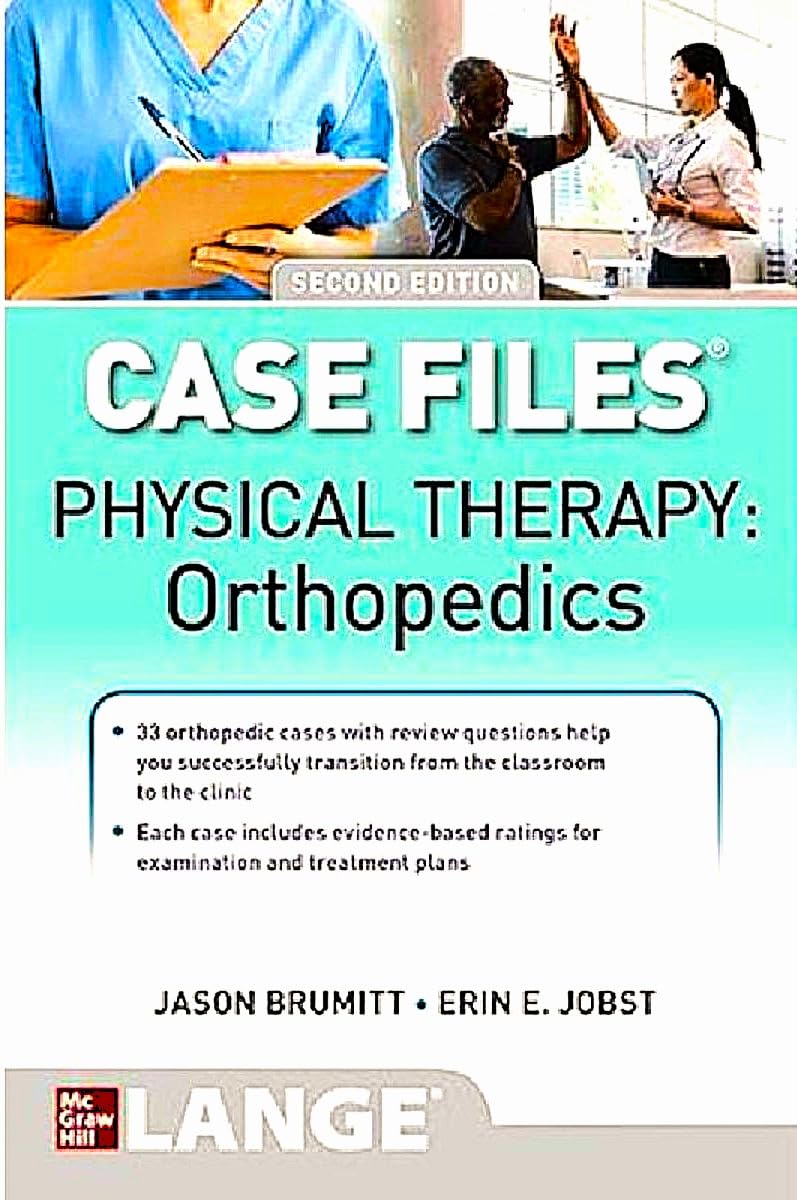 Physical Therapy Case Files Orthopedics 2Ed (Ie) (Pb 2024)