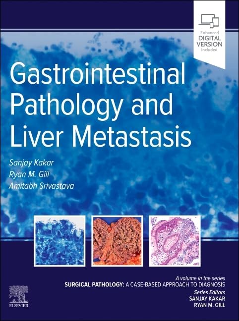 Gastrointestinal pathology and liver metastasis a case based approach to diagnosis (hb 2025)