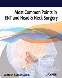 Most Common Points In Ent And Head & Neck Surgery