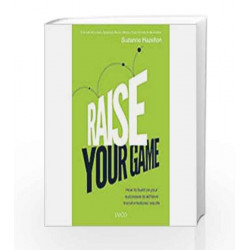 RAISE YOUR GAME