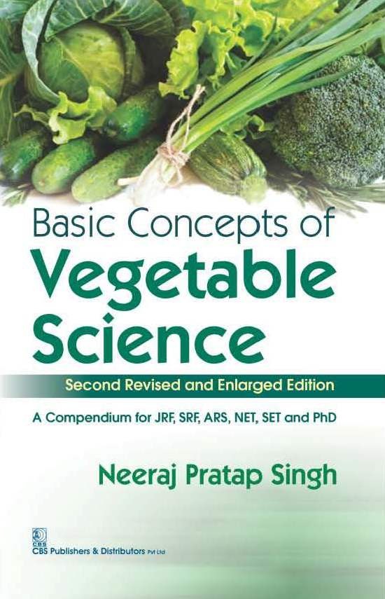 Basic Concepts Of Vegetable Science (Second Revised And Enlarged Edn (Pb 2023)