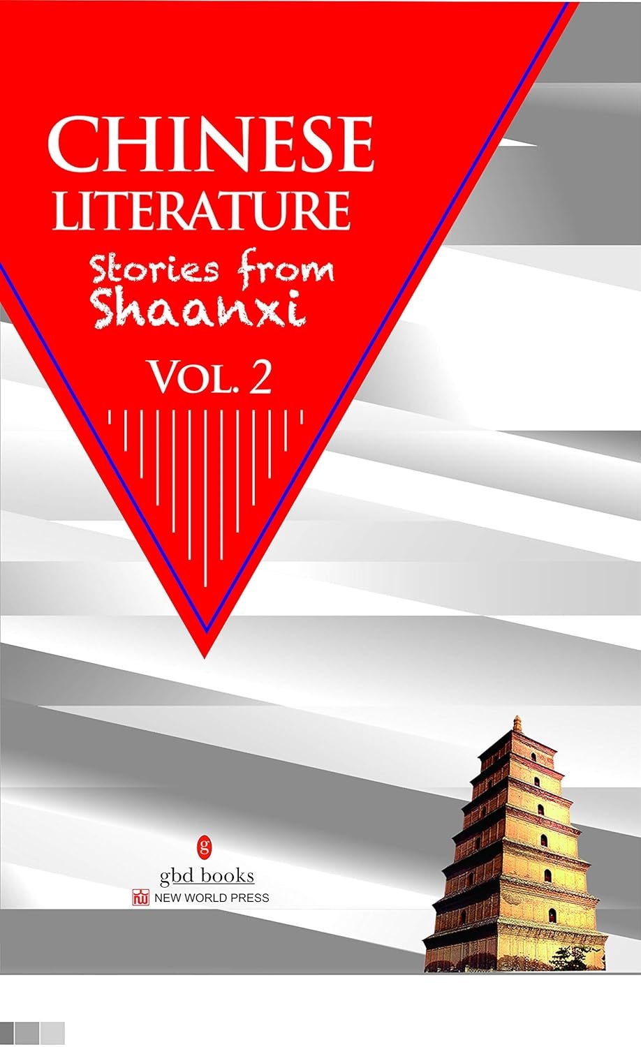 Cover of Chinese Literature: Stories From Shaanxi. Vol. 2