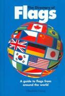 The Directory Of Flags: A Guide to Flags from Around the World