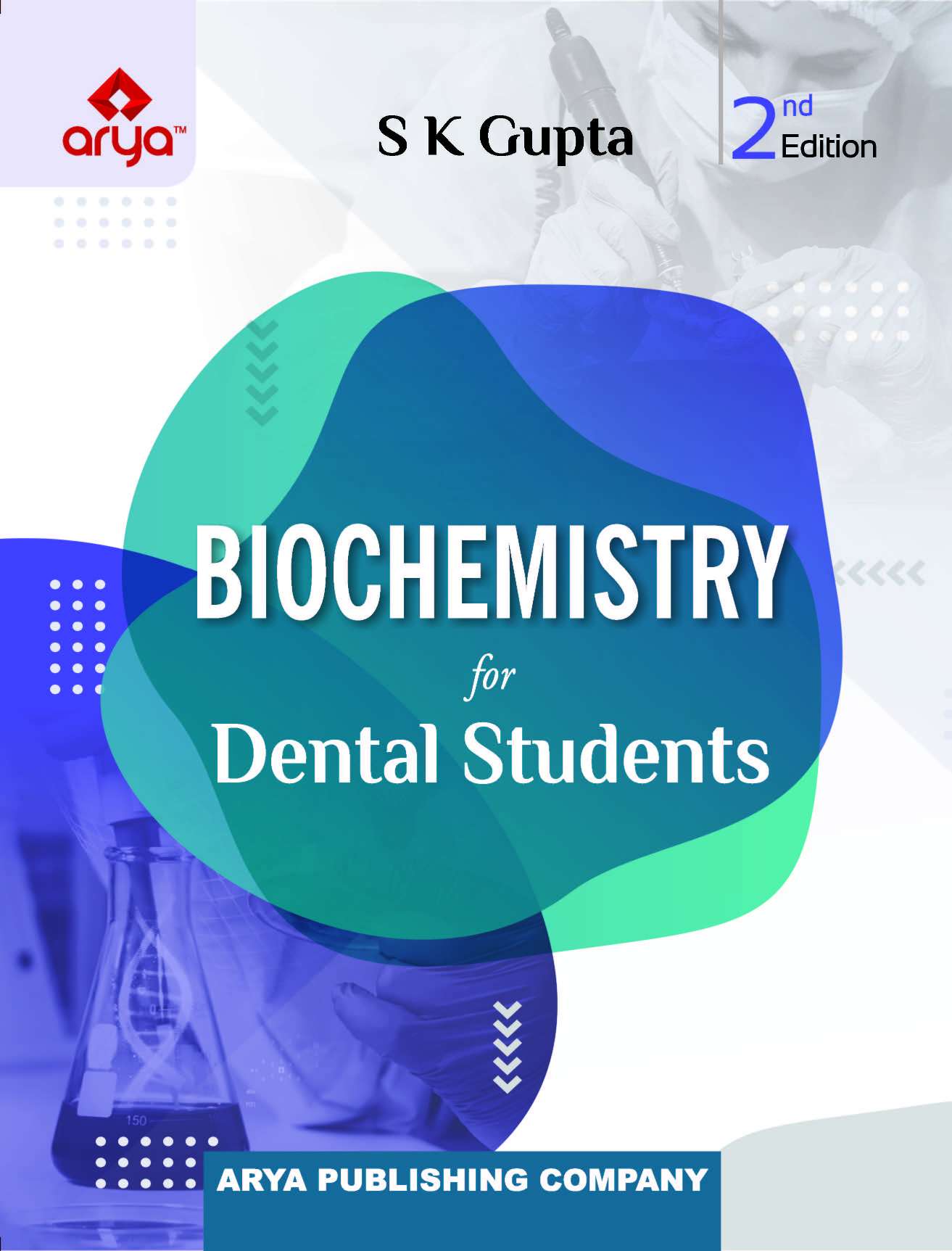 Cover of Biochemistry for Dental Students 2ND EDITION 2023