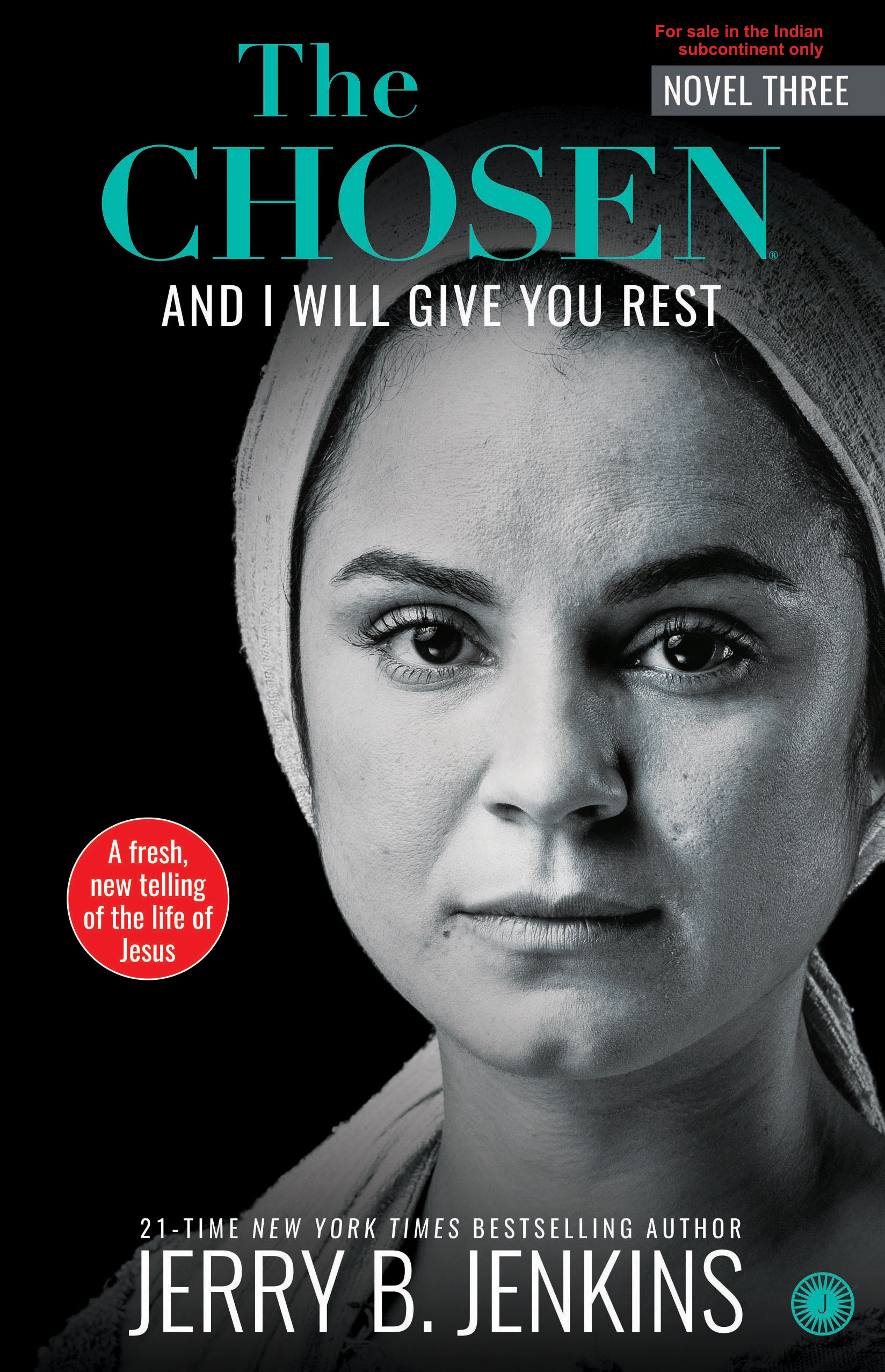 THE CHOSEN BOOK 3: AND I WILL GIVE YOU REST