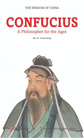 Cover of Confucius-A Philosopher For The Ages