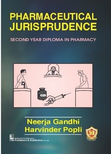 Pharmaceutical Jurisprudence Second Year Diploma In Pharmacy 1ST EDITION 2023
