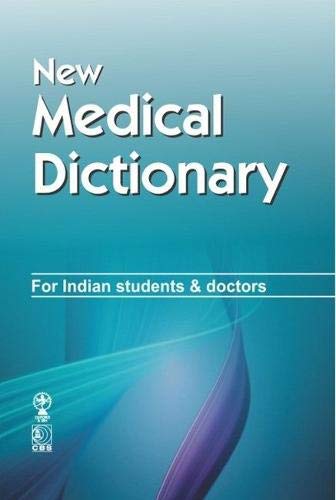 Cover of NEW MEDICAL DICTIONARY FOR INDIAN STUDENTS AND DOCTORS 5ED