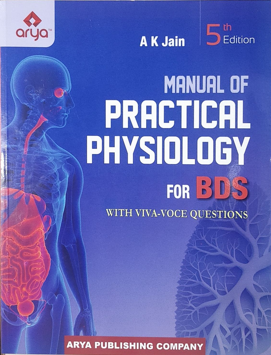 Manual of Practical Physiology for BDS 5TH EDITION 2023