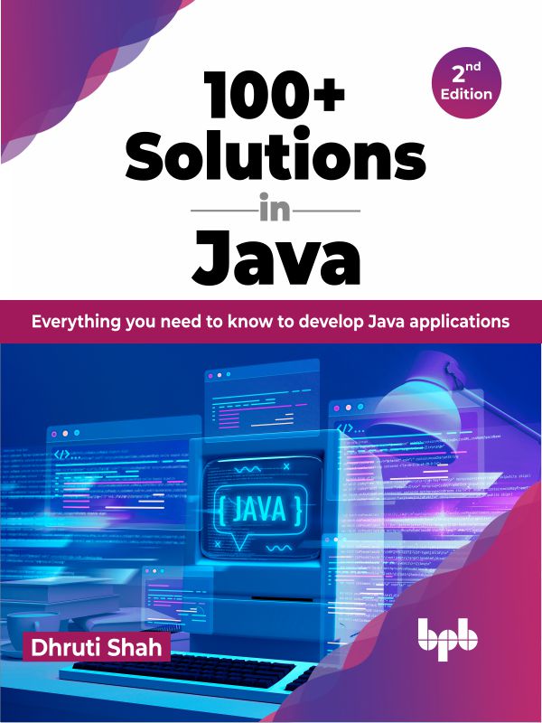 100+ Solutions in Java – 2nd Edition