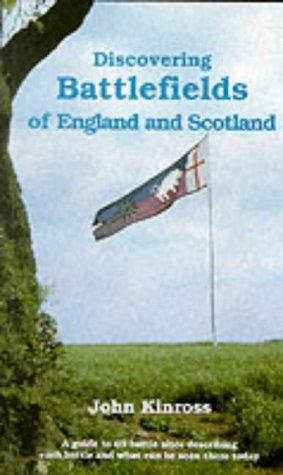 Discovering battlefields of England and Scotland