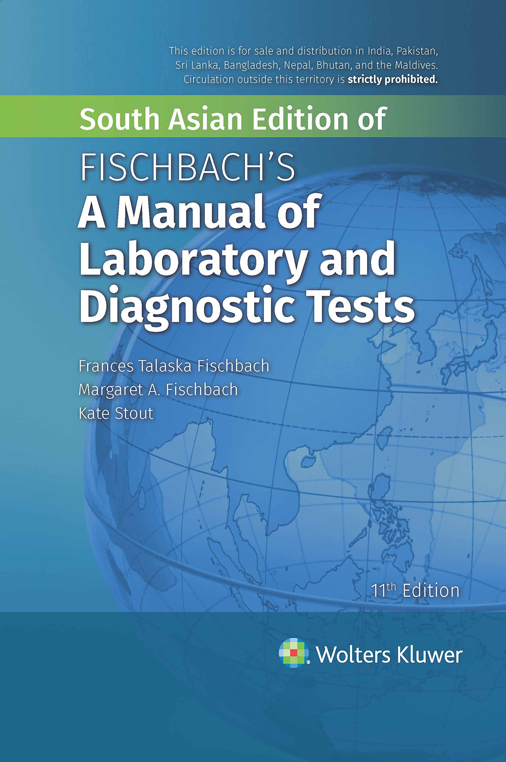 Fischbach’s Manual of Laboratory & Diagnostic Tests 11/e SAE