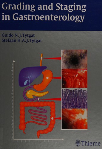 Grading and Staging in Gastroenterology