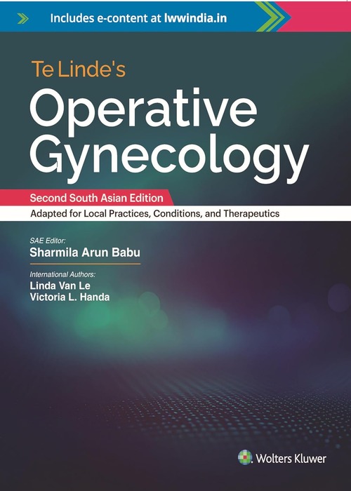 Te Linde's Operative Gynecology, 2nd South Asian Edition
