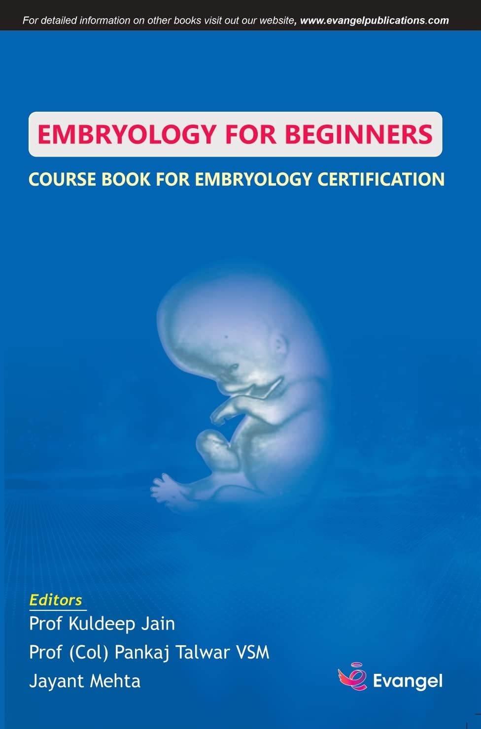 Embryology For Beginners Course Book for Embryology Certification