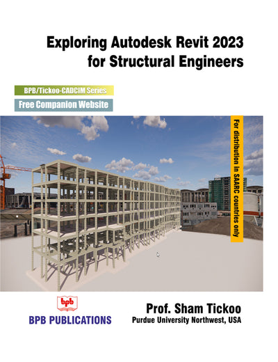 Exploring Autodesk Revit 2023 for Sturctural Engineers