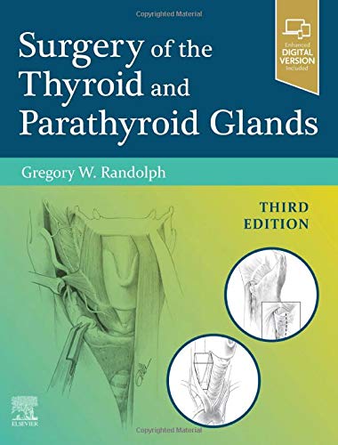 Surgery Of The Thyroid And Parathyroid Glands