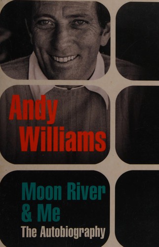 Moon River and Me: A Memoir