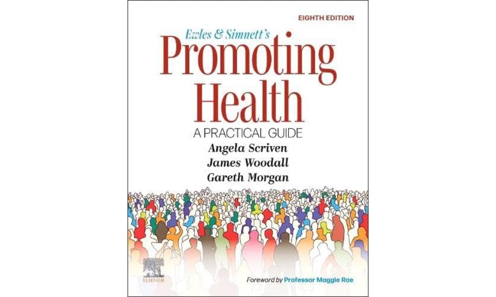 Ewles and simnetts promoting health a practical guide 8ed (pb 2025)
