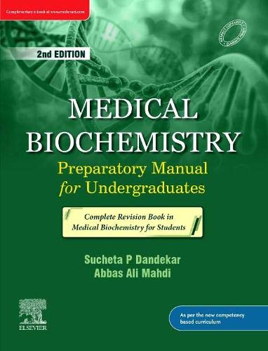 Medical Biochemistry: Preparatory Manual for Undergraduates, 2e