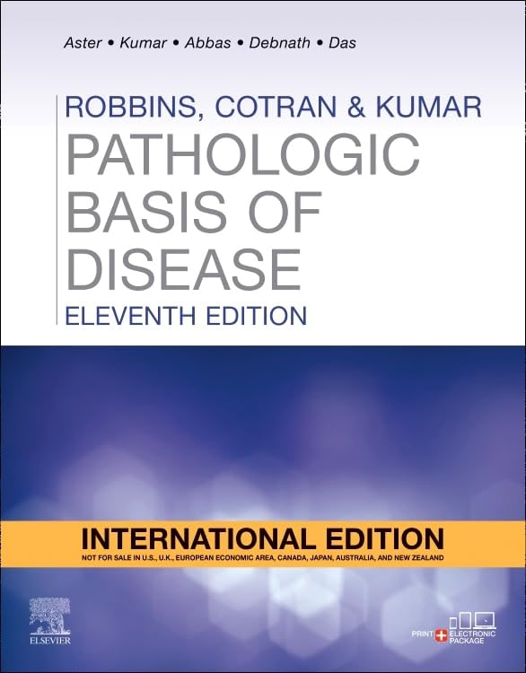 Robbins and cotran pathologic basis of disease,international edition,11e