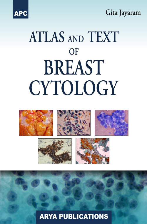 Atlas and Text of Breast Cytology 1ST EDITION 2020