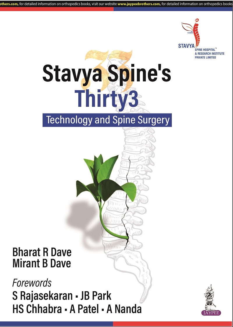 Stavya Spine 3: Technology and Spine Surgery 1st Edition 2023