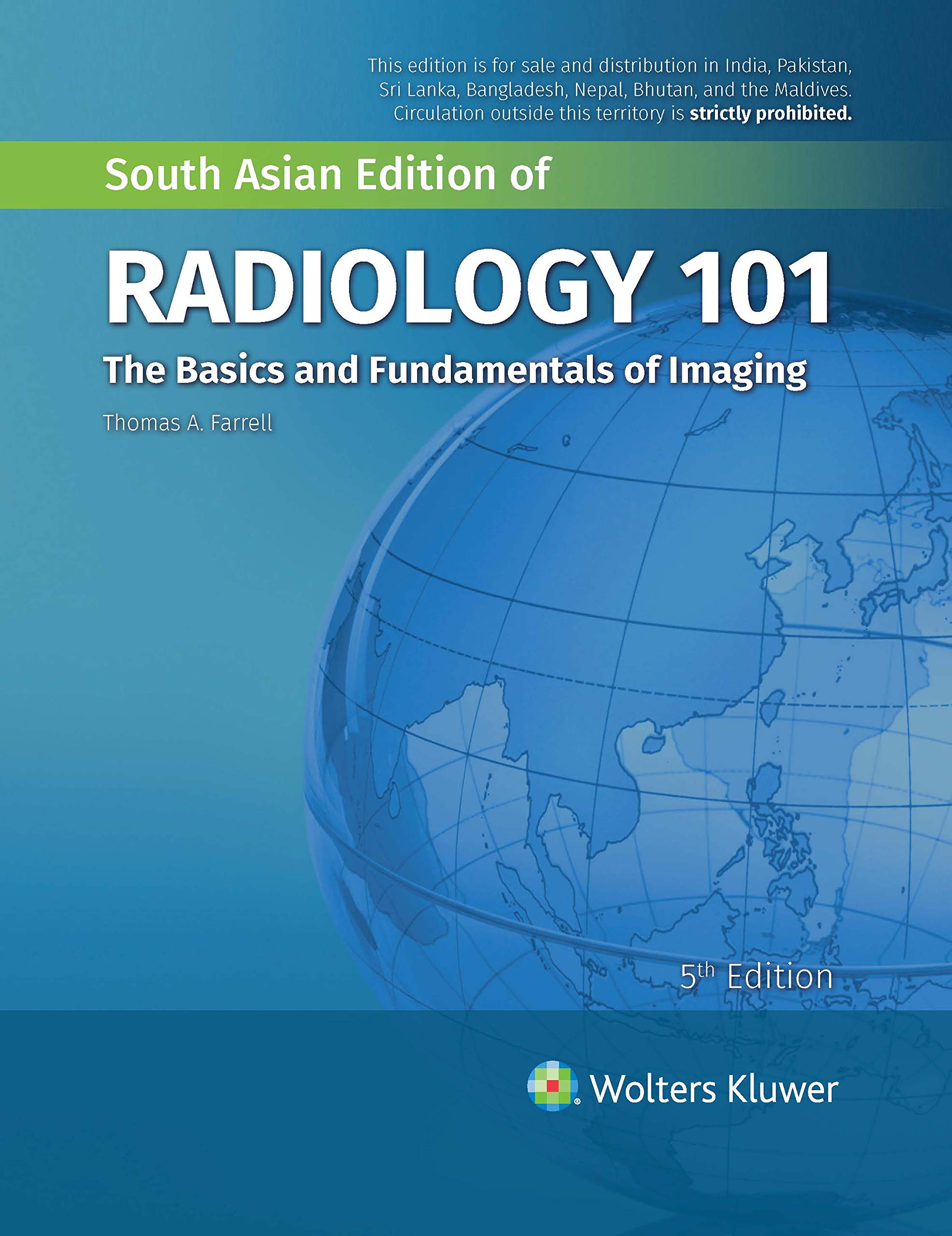 Radiology 101: The Basics and Fundamentals of Imaging, 5th Edition
