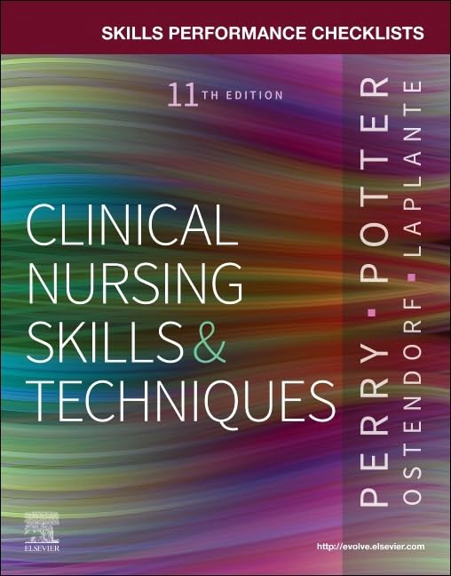 Skills Performance Checklists For Clinical Nursing Skills And Techniques 11Ed (Pb 2025)