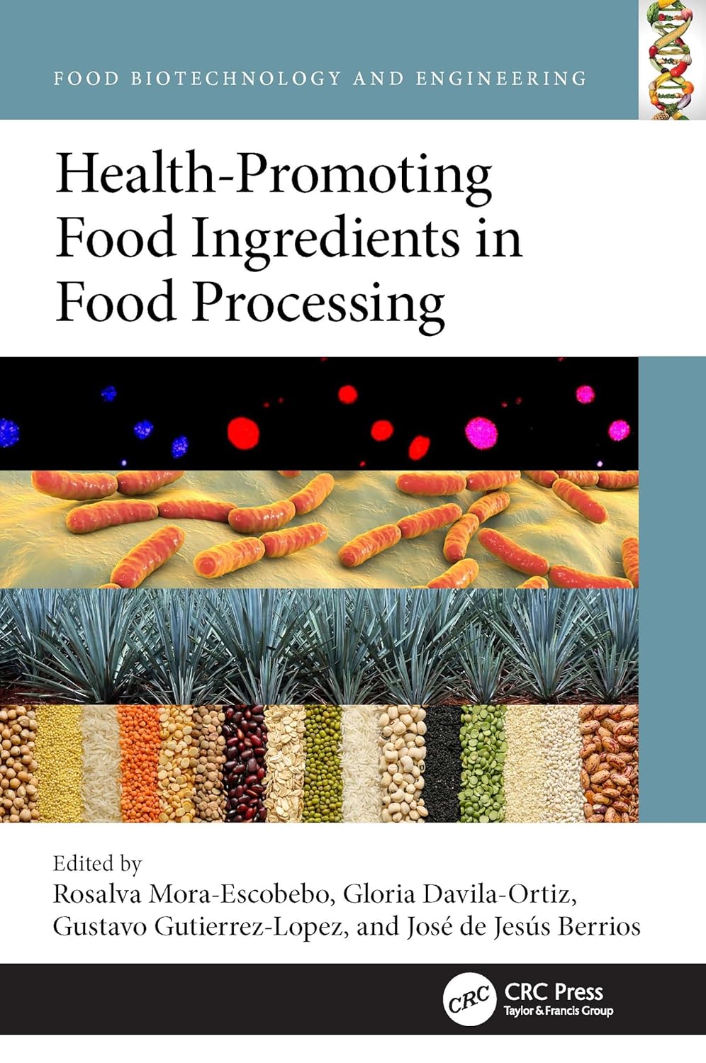 Health Promoting Food Ingredients During Processing (Hb 2025)