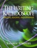The Writing Kaleidoscope: Writing, Reading, and Grammar