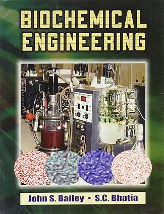 Biochemical Engineering 1ST EDITION 2015