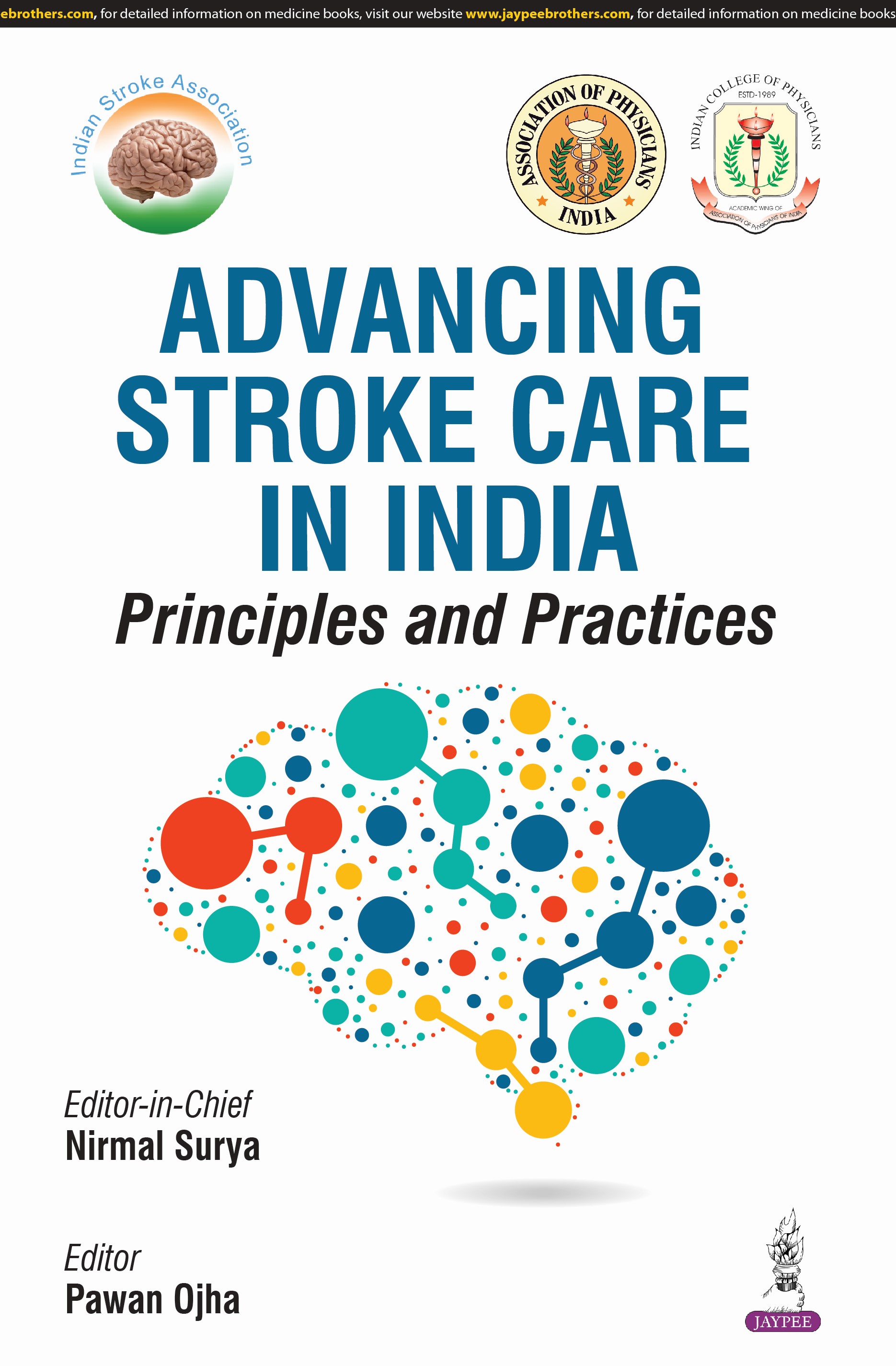 Advancing Stroke Care in India: Principles and Practices