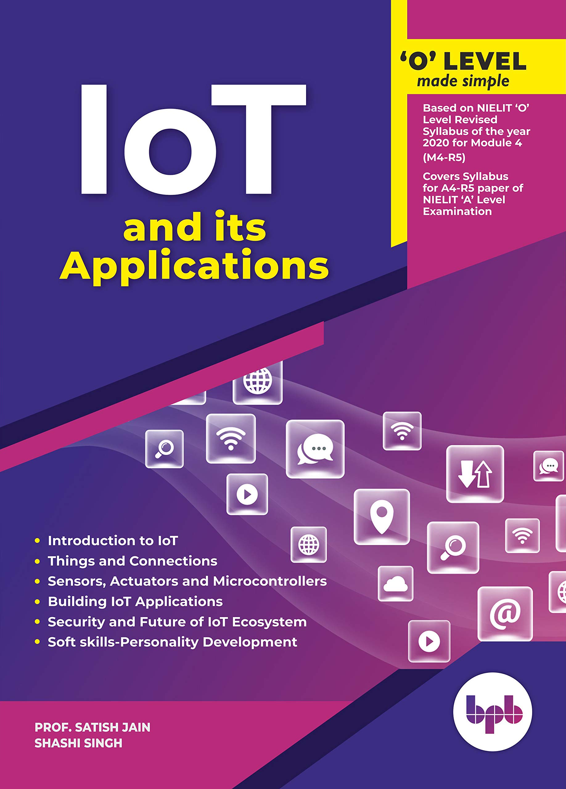 O Level Made Simple – Internet of Things (IOT) & Its Applications (M4-R5)