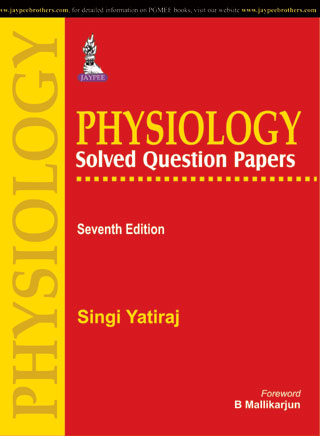 PHYSIOLOGY SOLVED QUESTION PAPERS RETURNS NOT ACCEPTED""