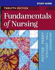 Study Guide for Fundamentals of Nursing