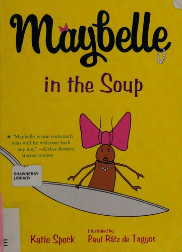 Maybelle in the Soup