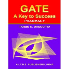 GATE – A KEY TO SUCCESS : PHARMACY