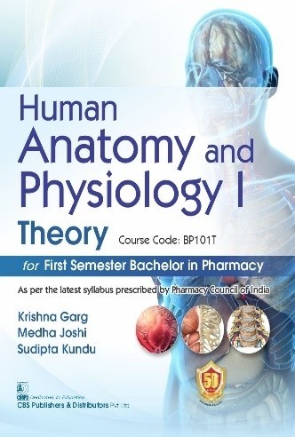 Human Anatomy And Physiology I Theory For First Semester Bachelor In Pharmacy (Pb 2025)