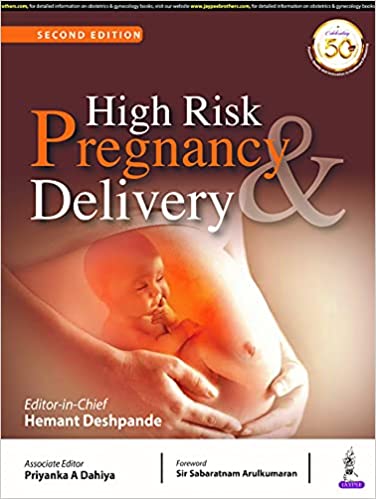 High Risk Pregnancy and Delivery