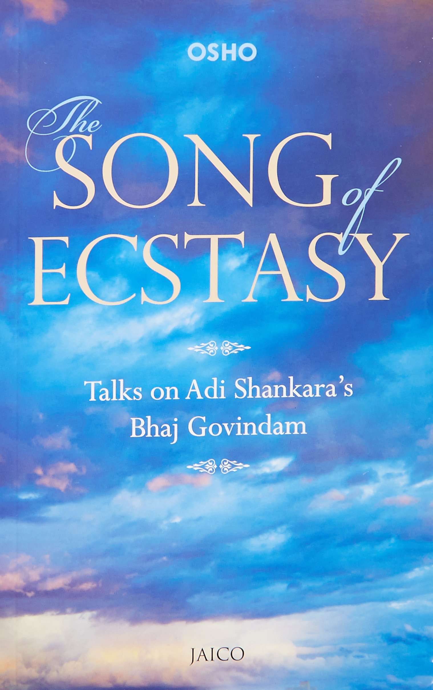 THE SONG OF ECSTASY