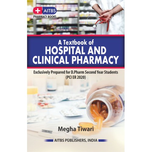 A TEXTBOOK OF HOSPITAL AND CLINICAL PHARMACY