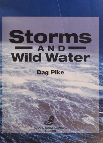 Storms and Wild Water