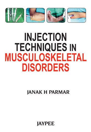 Injection Techniques In Musculoskeletal Disorder