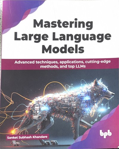 Mastering Large Language Models