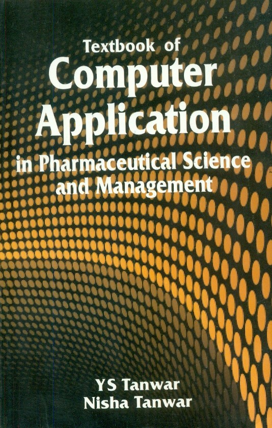 Textbook Of Computer Application In Pharmaceutical Science And Management (Pb 2019)