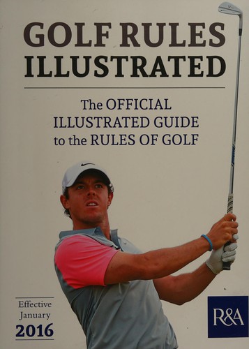 Golf Rules: 2016 2017